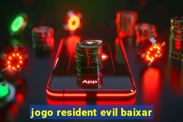 jogo resident evil baixar